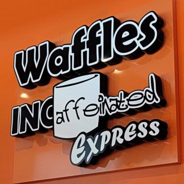 Waffles, INCaffeinated Express sign